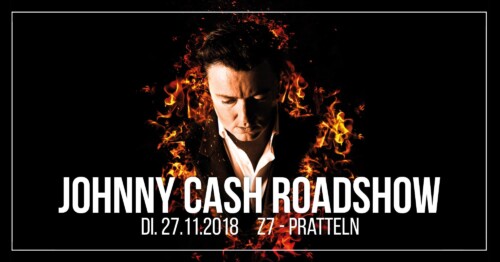 Poster von der Veranstaltung Johnny Cash Roadshow @ Konzertfabrik Z7, Pratteln