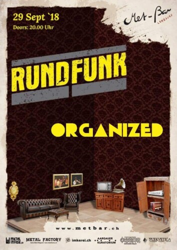 Poster von der Veranstaltung Rundfunk & Organized @ Met-Bar, Lenzburg