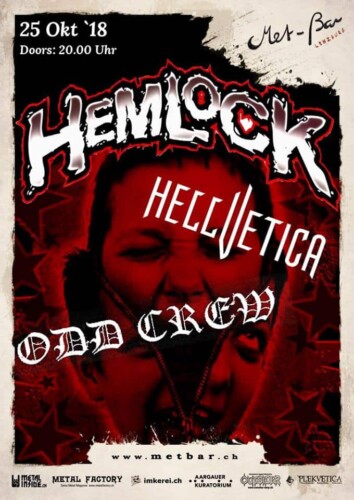 Poster von der Veranstaltung Hemlock, Odd Crew & Hellvetica @ Met-Bar, Lenzburg