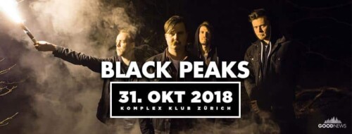 Poster von der Veranstaltung Black Peaks @ Komplex 457, Zürich