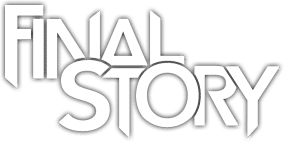 Final Story