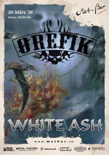 Poster von der Veranstaltung Ørefik & White Ash @ Met-Bar, Lenzburg