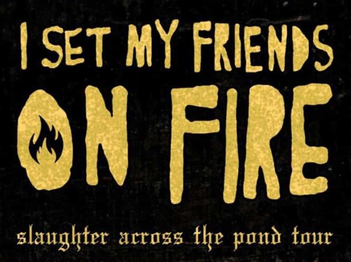 Poster von der Veranstaltung I Set My Friends On Fire @ Toms Beer Box, Chur