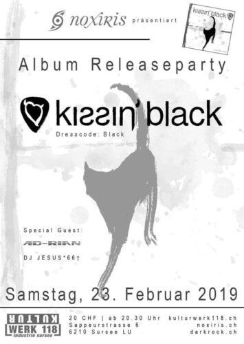 Poster of the event Kissin´ Black Album Releaseparty at Kulturwerk 118, Sursee