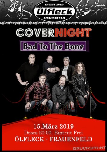 Poster von der Veranstaltung Bad To The Bones @ Ölfleck Event-Bar, Frauenfeld