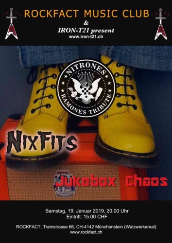 Poster von der Veranstaltung The Nixfits, Nitrones & Jukebox Chaos @ Rockfact Music Club, Münchenstein