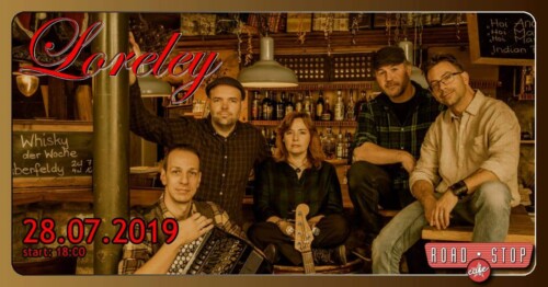 Poster von der Veranstaltung Loreley @ Road Stop Cafe, Lohn-Ammannsegg