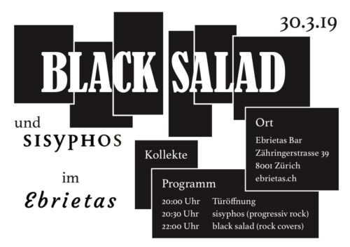 Poster von der Veranstaltung Sisyphos & Black Salad @ Ebrietas, Zürich