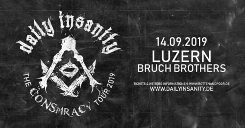 Poster von der Veranstaltung Daily Insanity @ The Bruch Brothers, Luzern