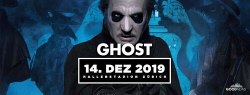 Poster von der Veranstaltung Ghost @ Hallenstadion, Zürich