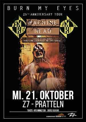 Poster von der Veranstaltung Machine Head - neues Datum @ Konzertfabrik Z7, Pratteln