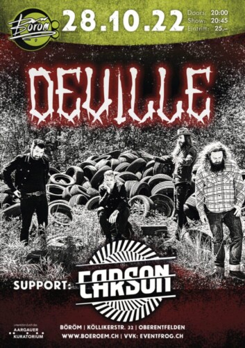 Poster von der Veranstaltung Deville (SWE) I Support: Carson (CH) Böröm @ Böröm pöm pöm, Oberentfelden