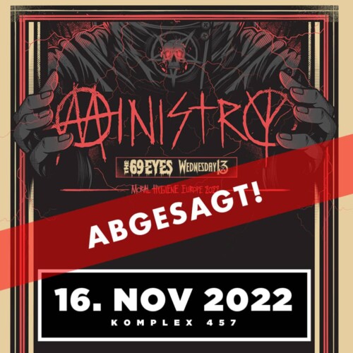 Poster von der Veranstaltung Ministry, The 69 Eyes & Wednesday 13 - Moral Hygiene Europe 2022 @ Komplex 457, Zürich