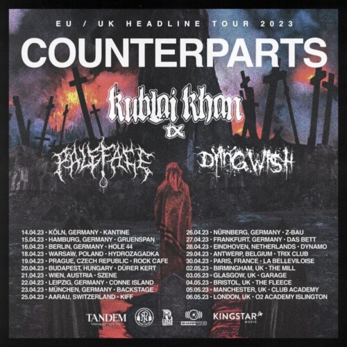 Poster von der Veranstaltung EU / UK HEADLIN 2023 TOUR (COUNTERPARTS, KUBLAI KHAN TX, PALEFACE, DYING) @ KIFF, Aarau