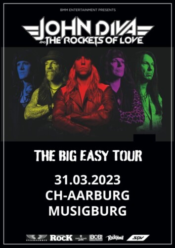Poster of the event John Diva & The Rockets Of Love - The Big Easy Tour 2023 - abgesagt !! at Musigburg, Aarburg