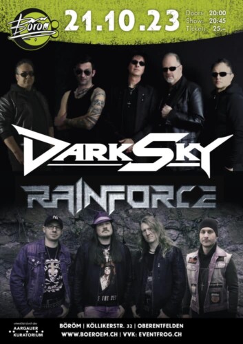Poster von der Veranstaltung Dark Sky (DE) | Rainforce (CH) @ Böröm pöm pöm, Oberentfelden