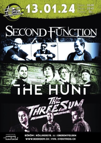 Poster von der Veranstaltung Second Function (CH) | The Three Sum (CH) | The Hunt (CH) @ Böröm pöm pöm, Oberentfelden