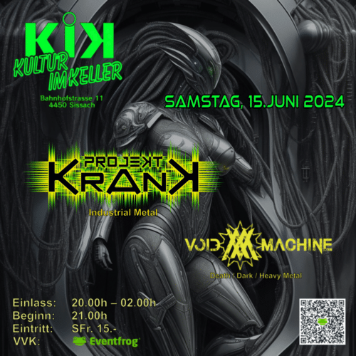 Poster von der Veranstaltung Projekt Krank & Void Machine @ Kik