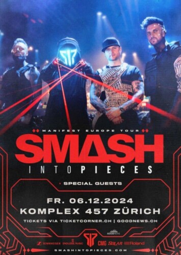Poster of the event Smash Into Pieces at Komplex 457, Zürich