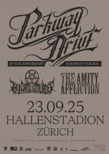 Poster von der Veranstaltung 20 Year Anniversary European Tour“ 2025 Parkway Drive @ Hallenstadion, Zürich