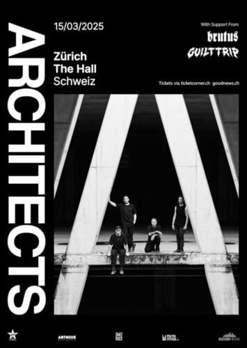Poster von der Veranstaltung Architects, Brutus & Guilt Trip @ The Hall, Zürich