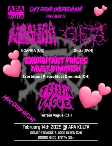 Poster von der Veranstaltung Make Grind not Love with NGANGA, Glista, EPMD & Terrain Vague @ APA KultA