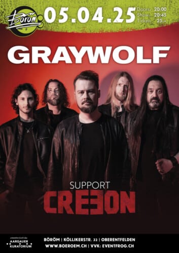 Poster von der Veranstaltung Graywolf (CH) | Support: Creeon (CH) @ Böröm pöm pöm, Oberentfelden