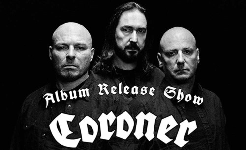 Poster von der Veranstaltung Coroner Album Release Show @ Dynamo, Zürich