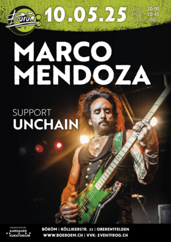 Poster von der Veranstaltung Marco Mendoza (US) | Support: Unchain (CH) @ Böröm pöm pöm, Oberentfelden