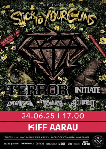 Poster von der Veranstaltung Stick To Your Guns @ KIFF, Aarau