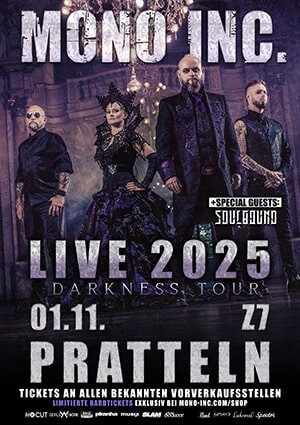 Poster von der Veranstaltung Mono Inc.(Live 2025) @ Konzertfabrik Z7, Pratteln