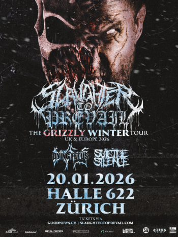 Poster of the event SLAUGHTER TO PREVAIL (The Grizzly Winter Tour) at Halle 622, Zürich
