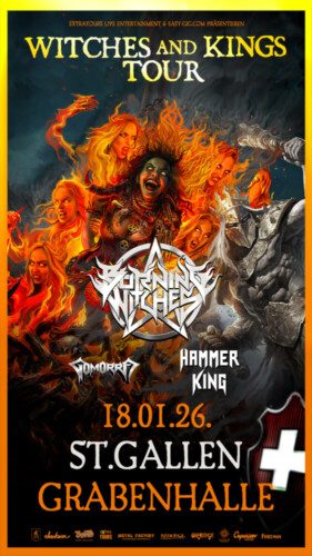 Poster von der Veranstaltung BURNING WITCHES, Hammer King & Gomorra @ Grabenhalle, St. Gallen