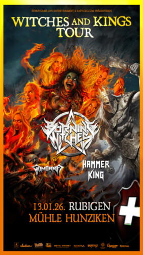 Poster of the event BURNING WITCHES - Hammer King - Gomorra at Mühle Hunziken