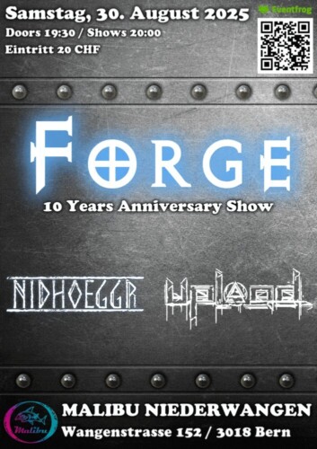 Poster von der Veranstaltung FORGE 10 Years Anniversary Show w/ Nidhoeggr + Upload @ Malibu