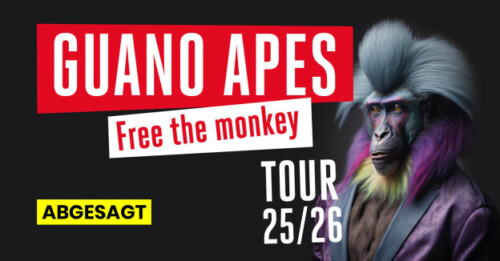 Poster von der Veranstaltung Guano Apes - Free the Monkey Tour 2025/26 @ Konzertfabrik Z7, Pratteln