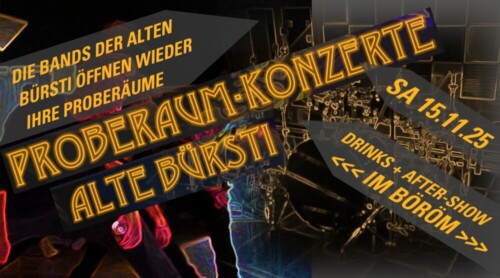 Poster von der Veranstaltung Proberaum-Konzerte in der Alten Bürsti @ Böröm pöm pöm, Oberentfelden