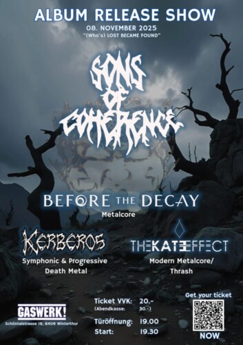 Poster von der Veranstaltung Sons of Coherence Release Show: w/ Kerberos, Before The Decay, The Kate Effect @ Gaswerk, Winterthur