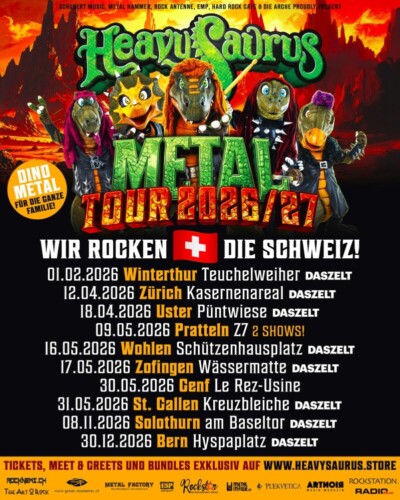 Poster von der Veranstaltung Heavysaurus (METAL Tour 2026) @ Konzertfabrik Z7, Pratteln