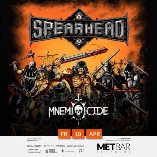 Poster von der Veranstaltung Spearhead - a tribute to Bolt Thrower & Mnemocide live @ Met-Bar, Lenzburg