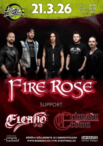 Poster von der Veranstaltung Fire Rose (CH) | Crimson Crown (CH) | Elcano (CH) @ Böröm pöm pöm, Oberentfelden