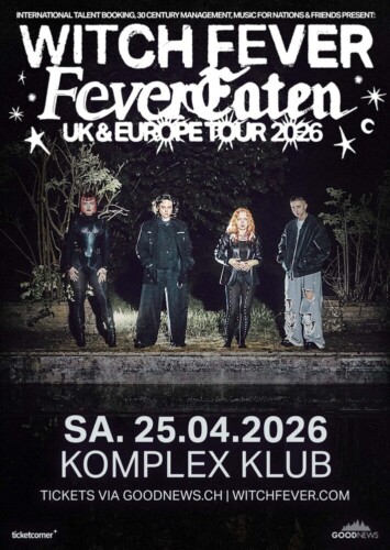 Poster von der Veranstaltung Witch Fever - Fevereaten UK & Europe Tour 2026 @ Komplex 457, Zürich