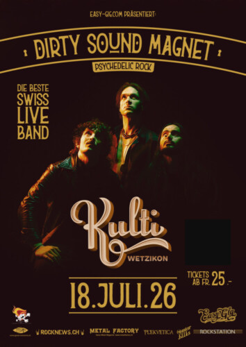 Poster of the event Dirty Sound Magnet - The Best Live Band at Kulturfabrik Wetzikon